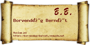 Borvendég Bernát névjegykártya
